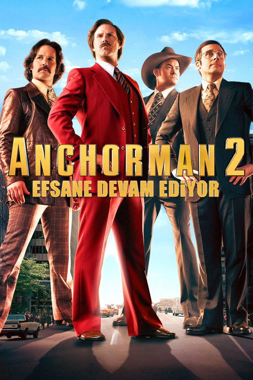 Anchorman 2: Efsane Devam Ediyor